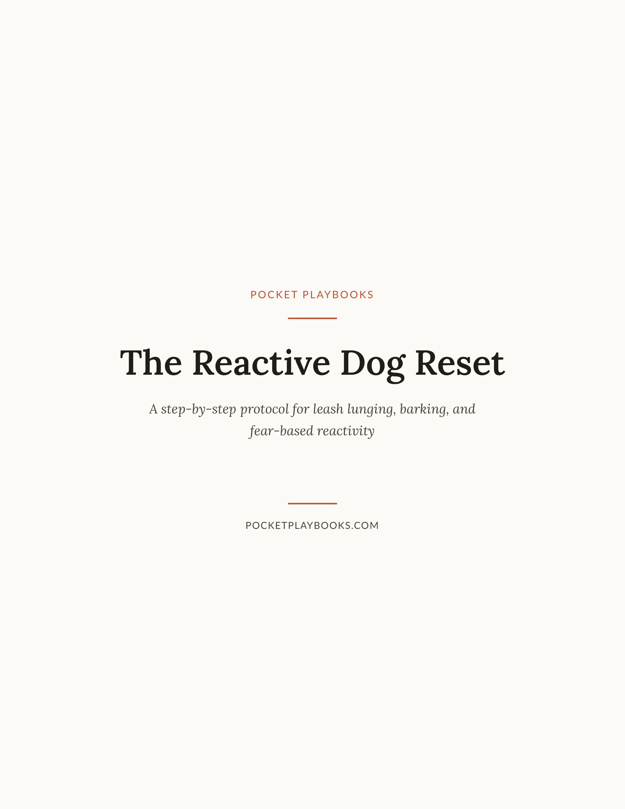 The Reactive Dog Reset