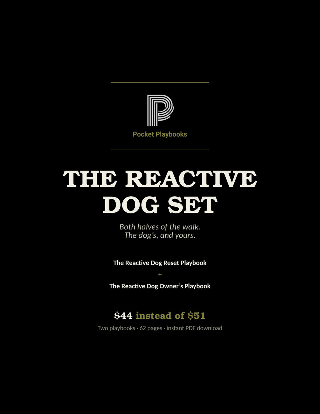 The Reactive Dog Set