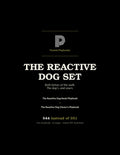 The Reactive Dog Set
