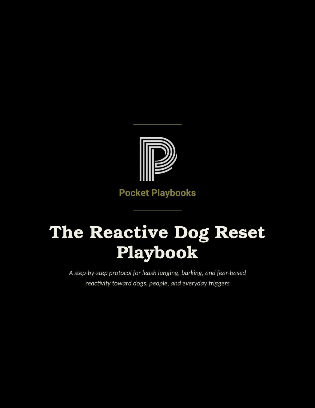 The Reactive Dog Reset Playbook cover